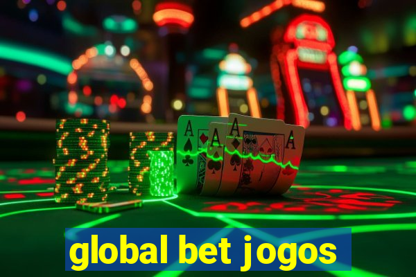 global bet jogos